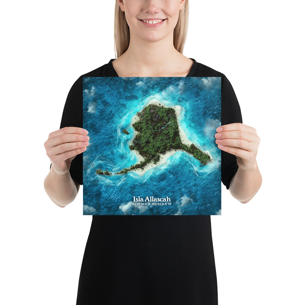 Alaska state as an island print (Isla Allascah). Novelty art - Imagine your state as an island.