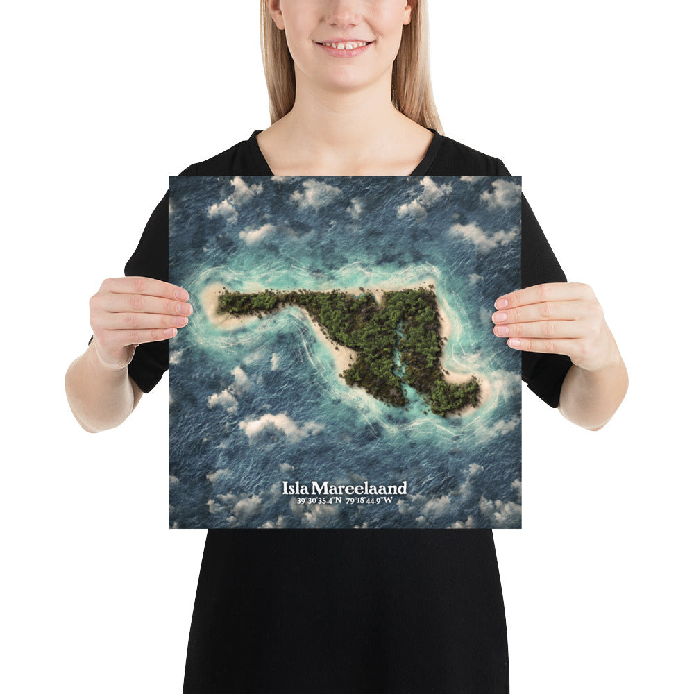 Maryland state as an island print (Isla Mareelaand). Novelty art - Imagine your state as a desert island