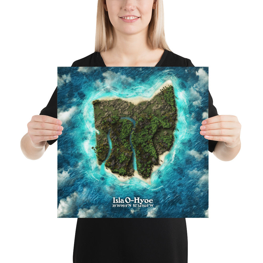 Ohio state as an island print (Isla O-Hyoe). Novelty art - Imagine your state as a desert island.
